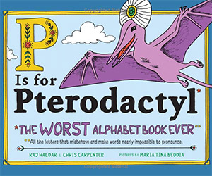 P Is for Pterodactyl: