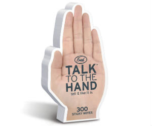 TALK TO THE HAND Sticky Notes