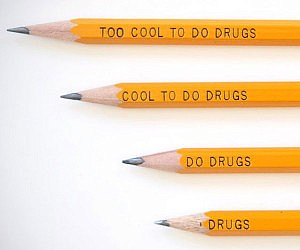 too cool to do drugs pencils